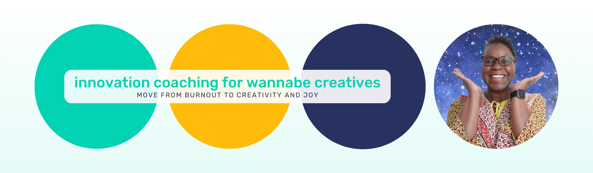 innovation coaching for wannabe creatives move from burnout to creativity and joy