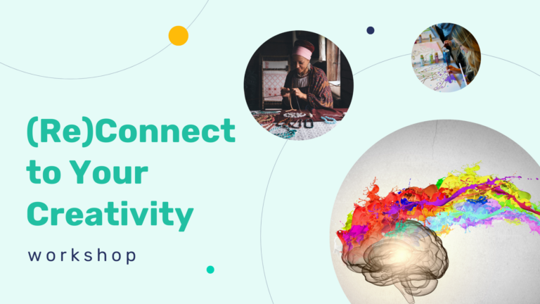 (re)connect to your creativity workshop