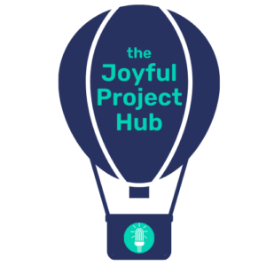 The Joyful Project Hub written inside a hot air balloon